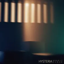 Hysteria