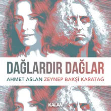 Dağlardır Dağlar