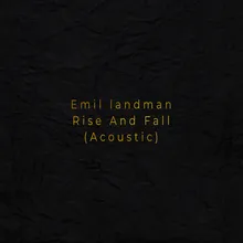 Rise and Fall Acoustic