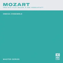 Trio for Clarinet, Viola & Piano in E-Flat Major, K. 498 "Kegelstatt": 1. Andante