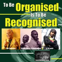 To Be Organised is to Be Recognised