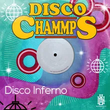 Disco Inferno Extended Mix