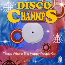 That's Where the Happy People Go Disco Mix