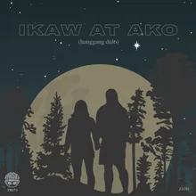 Ikaw at Ako (Hanggang Dulo)