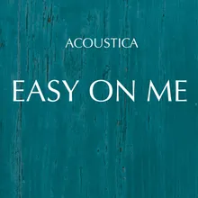 Easy On Me Guitar Version