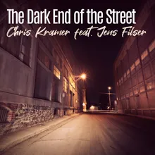 At the Dark End of the Street