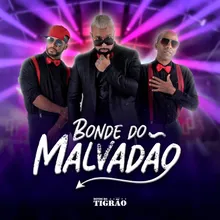 Bonde Malvadão