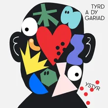 Tyrd a dy Gariad