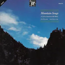 Mountain Songs: 3. He's Gone Away