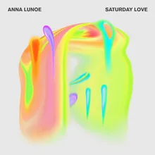 Saturday Love (feat. Lulu Be.)