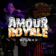 Amour Royale