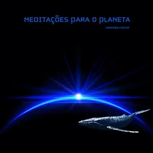 Meditação de Limpeza para o Planeta Terra