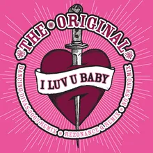 I Luv U Baby-No Swing Mix