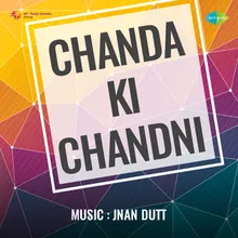 Chanda Ki Chandni Hai