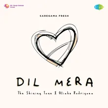 Dil Mera