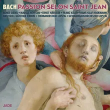 La Passion selon Saint Jean