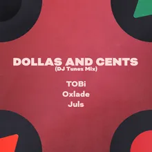 Dollas and Cents DJ Tunez Mix