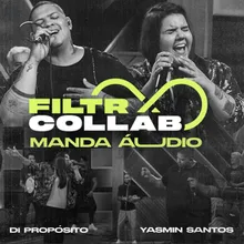 Manda Áudio (Filtr Collab)