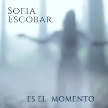 Es El Momento