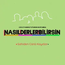 Bil İstedim - Sahiden Canlı Kayıtlar