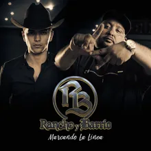 Somos Rancho y Barrio