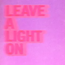 Leave a Light On