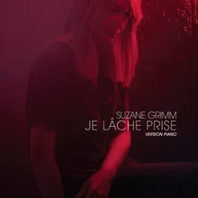 Je lâche prise Version piano