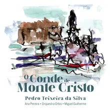 O Conde de Monte Cristo - Versão Ballet -  ATO II - O Castelo de If