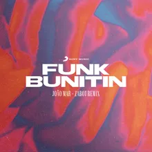 Funk Bunitin (Zabot Remix)