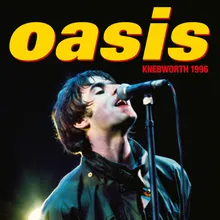 Supersonic (Live at Knebworth, 10 August '96)