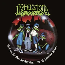 Infectious Grooves