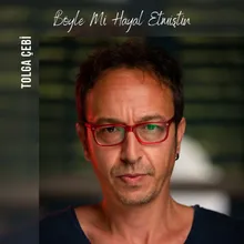 Böyle Mi Hayal Etmiştin