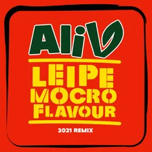 Leipe Mocro Flavour (2021 Remix) ft Brace