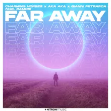 Far Away