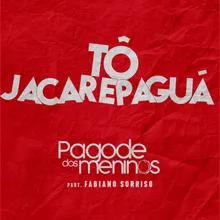 Tô Jacarepaguá (Ao Vivo)