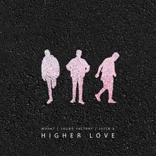 Higher Love