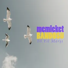 10. Yıl Marşı (Epic Version)