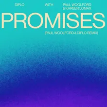 Promises Paul Woolford & Diplo Remix