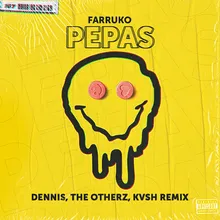 Pepas DENNIS, KVSH & The Otherz Remix - Radio Edit