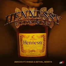 Hennessy Wednesday (Instrumental)