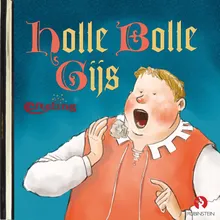 Holle bolle Gijs (Luisterverhalen) Efteling