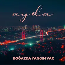 Boğazda Yangın Var (Akustik Versiyon)