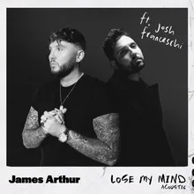 Lose My Mind Acoustic