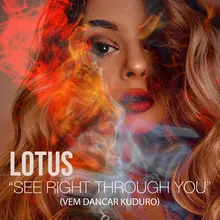 See Right Through You VEM DANCAR KUDURO