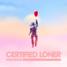 CERTIFIED LONER (NO COMPETITION) 