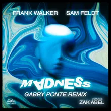 Madness (Gabry Ponte Remix)