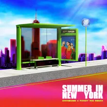 Summer In New York Öwnboss & Fancy Inc Remix