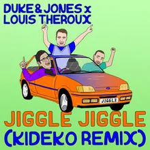 Jiggle Jiggle Kideko Remix