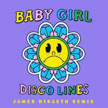 Baby Girl (James Hiraeth Remix)