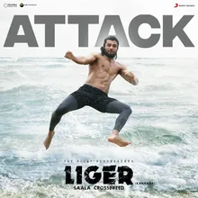 Attack (From "Liger (Kannada)")